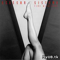 Scissor Sisters - Fire With Fire (2010)